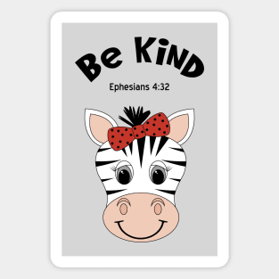 Be Kind Zebra _ Ephesians 4:37 _ Zebra Wearing A Hair Bow Magnet